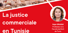 Conférence : La justice commerciale en Tunisie