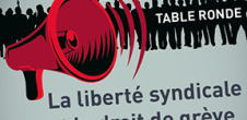 Table Ronde "La liberté syndicale et le droit de grève" - Laboratoire CDPC