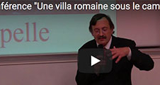[VIDEO] Conférence "Une villa romaine sous le campus, le domaine oléicole Saint-Michel à La Garde"