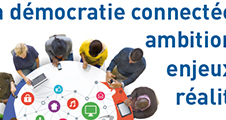 Journée d'étude "La démocratie connectée : ambitions, enjeux, réalité"