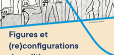 Colloque international : Figures et (re)configurations du politique