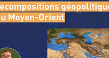Conférence : Recompositions géopolitiques au Moyen-Orient