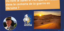 Conférence : Où vont le Sahel et l'Afrique de l'Ouest dans le contexte de la guerre en Ukraine ?