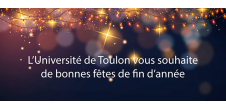 Fermeture de l'Université de Toulon du 16 décembre 2022 soir au 3 janvier 2023 matin