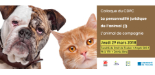 Colloque La personnalité juridique de l'animal (I) : L'animal de compagnie