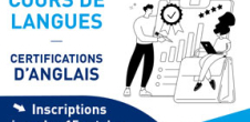 Développez vos compétences linguistiques et faites certifier votre niveau en anglais