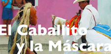Projection du documentaire "El caballito y la máscara"