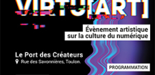 Virtu[art], un événement artistique sur la culture numérique