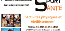 3<sup>èmes</sup> Rencontres Interprofessionnelles Sport et Santé en Région PACA 