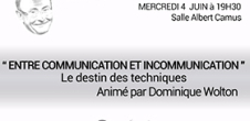 Débat-Public par D. Wolton "Entre communication et incommunication" 