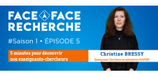 "Face-à-face Recherche" avec le portrait de Christine Bressy, Laboratoire MAPIEM