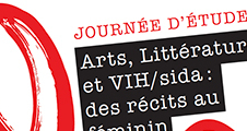 Journée d'études : Arts, Littératures et VIH/sida : des récits au féminin