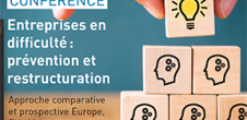 Conférence : Entreprises en difficulté : prévention et restructuration Episode 3