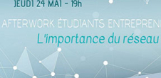 Afterwork étudiants entrepreneurs : Développez votre réseau !