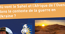 Conférence : Où vont le Sahel et l'Afrique de l'Ouest dans le contexte de la guerre en Ukraine ?