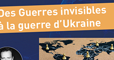 Conférence : Des Guerres invisibles à la guerre d'Ukraine