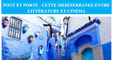 Conférence : Pont et porte : cette Méditerranée entre littérature et cinéma