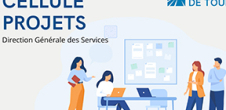 Ouverture de la rubrique dédiée à la Cellule Projets