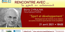Rencontres avec Boris Cyrulnik - Sport et développement