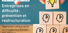 Conférence : Entreprises en difficulté : prévention et restructuration Episode 2