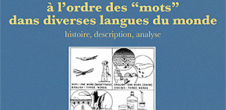 Table-ronde internationale "De l'"ordre des idées” à l'“ordre des mots” dans diverses langues du monde"