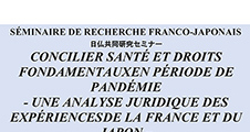 Séminaire de recherche franco-japonais : Concilier santé et droits fondamentaux en période de pandémie