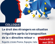 Communiqué - Colloque CDPC : "Droit des étrangers en situation irrégulière : les politiques migratoires de la France, de l'Espagne et de l'Italie"