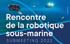 [CP] Submeeting, rencontre de la robotique sous-marine